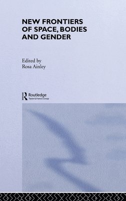 New Frontiers of Space, Bodies and Gender 1