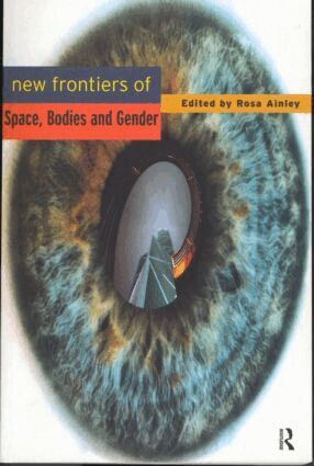 Rosa Ainley *Nfa*, Rosa Ainley - New Frontiers of Space, Bodies and Gender, Häftad