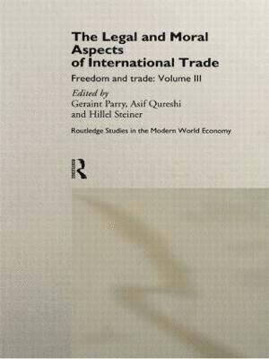 bokomslag The Legal and Moral Aspects of International Trade