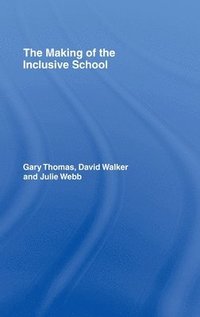bokomslag The Making of the Inclusive School
