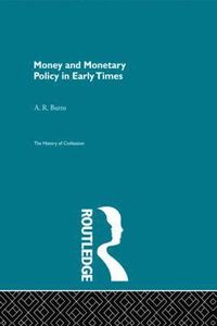 bokomslag Money and Monetary Policy in Early Times (Pb Direct)