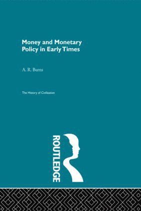 bokomslag Money and Monetary Policy in Early Times