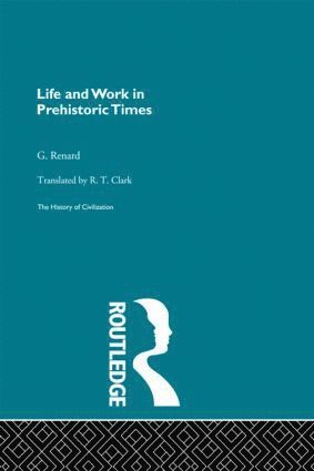 bokomslag Life and Work in Prehistoric Times