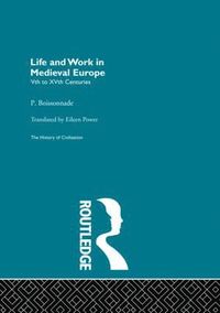 bokomslag Life and Work in Medieval Europe