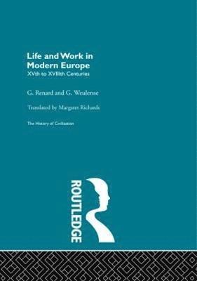 Life and Work in Modern Europe 1