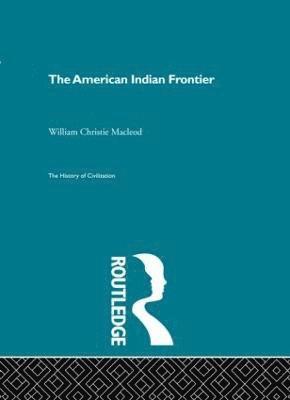 The American Indian Frontier 1