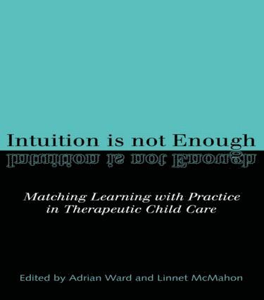 Linnet McMahon, Linnet Mcmahon, Adrian Ward, UK) Mcmahon, Linnet (Retired, University of Reading - Intuition is not Enough, Häftad