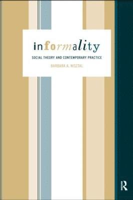 Barbara Misztal - Informality, Häftad