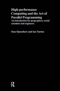bokomslag High Performance Computing and the Art of Parallel Programming