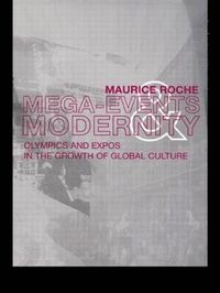 bokomslag Megaevents and Modernity