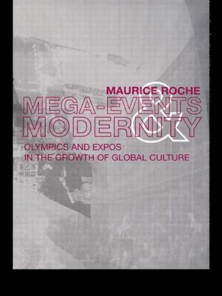 bokomslag Megaevents and Modernity