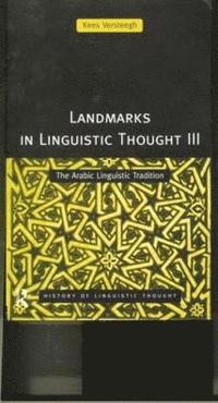 bokomslag Landmarks in Linguistic Thought Volume III