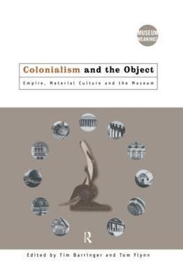 Colonialism and the Object 1