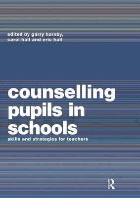 Counselling Pupils in Schools 1
