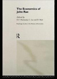bokomslag Economics Of John Rae