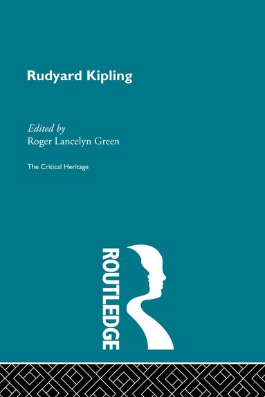 Roger Lancelyn Green - Rudyard Kipling, Inbunden