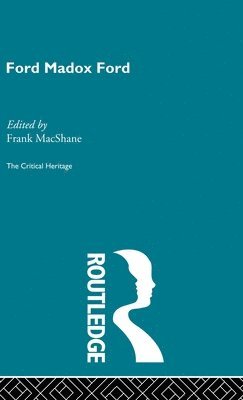 Frank MacShane - Ford Maddox Ford, Inbunden