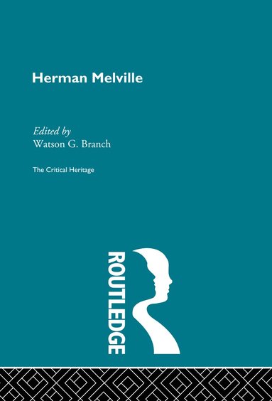 Watson G. Branch - Herman Melville, Inbunden