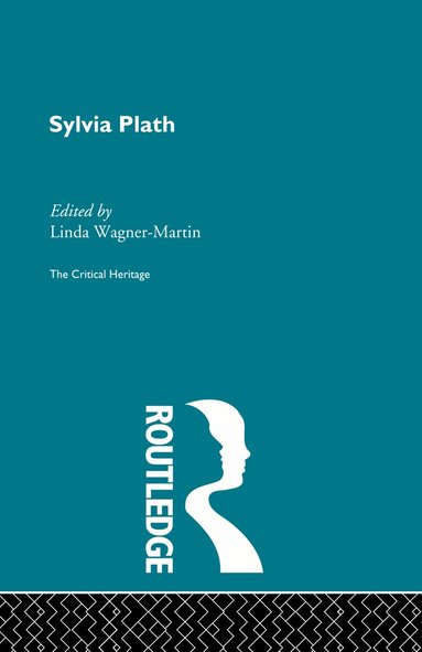 Linda Wagner-Martin - Sylvia Plath, Inbunden