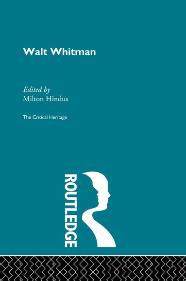 Milton Hindus - Walt Whitman, Inbunden