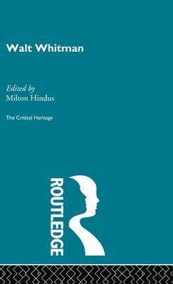 Milton Hindus - Walt Whitman, Inbunden