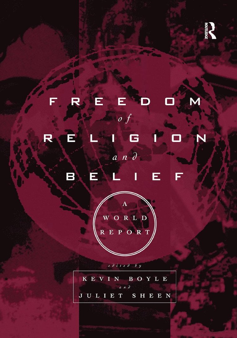 Freedom of Religion and Belief: A World Report 1