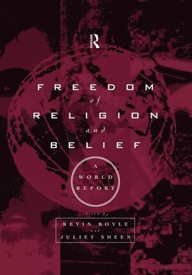 Freedom of Religion and Belief: A World Report 1