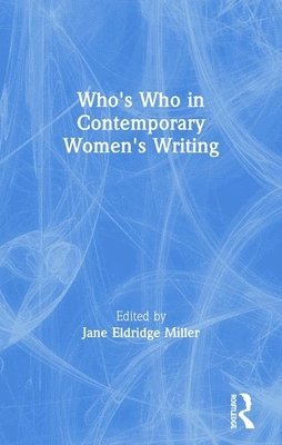 Who's Who in Contemporary Women's Writing 1