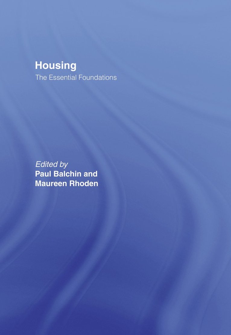 Housing: The Essential Foundations 1