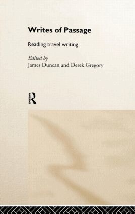 James Duncan, Derek Gregory - Writes of Passage, Inbunden