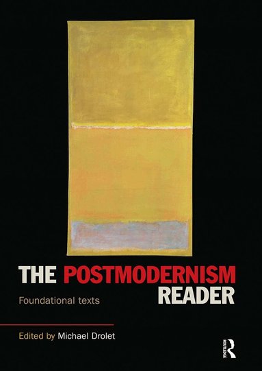 Michael Drolet - Postmodernism Reader, Häftad