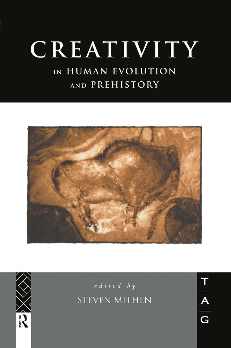 Steven Mithen - Creativity in Human Evolution and Prehistory, Inbunden