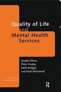 bokomslag Quality of Life and Mental Health Services