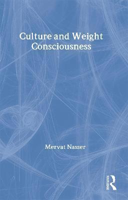 Culture and Weight Consciousness 1