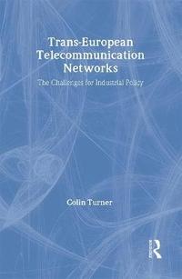 bokomslag Trans-European Telecommunication Networks