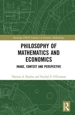 bokomslag Philosophy of Mathematics and Economics