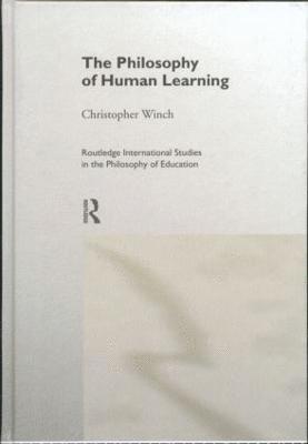 The Philosophy of Human Learning 1