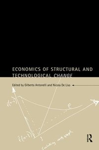 bokomslag Economics of Structural and Technological Change