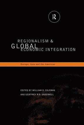 bokomslag Regionalism and Global Economic Integration