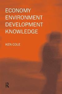 bokomslag Economy-Environment-Development-Knowledge