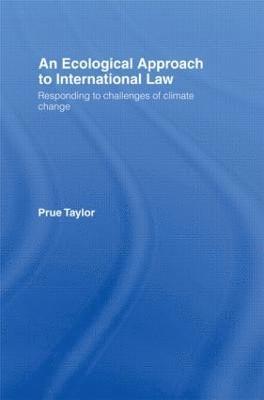 bokomslag An Ecological Approach to International Law