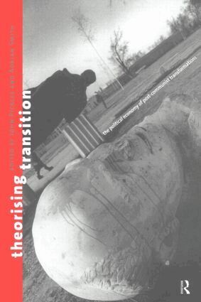 John Pickles, Adrian Smith - Theorizing Transition, Häftad