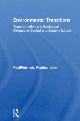 Petr Pavlínek, John Pickles, Petr Pavlinek - Environmental Transitions, Inbunden