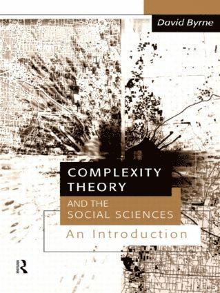 bokomslag Complexity Theory and the Social Sciences