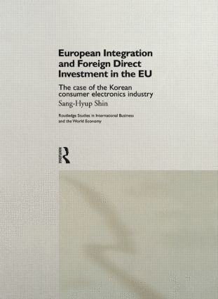 bokomslag European Integration and Foreign Direct Investment in the EU