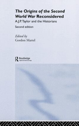 Gordon Martel - Origins of the Second World War Reconsidered, Inbunden