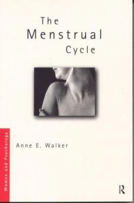 Anne Walker - Menstrual Cycle, Häftad