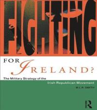bokomslag Fighting for Ireland?