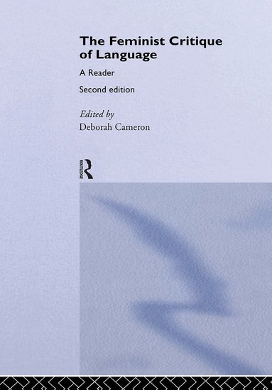 Deborah Cameron - Feminist Critique of Language, Häftad