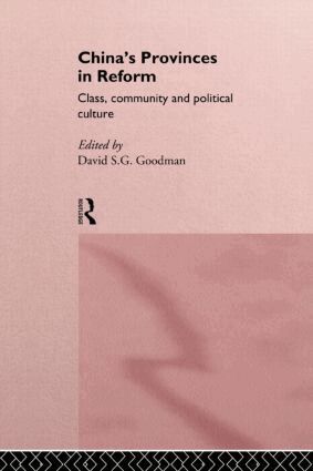 David Goodman - China's Provinces in Reform, Häftad
